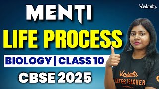 Life Process Menti  Class 10 Biology  CBSE 2025  Sandra Maam [upl. by Adelice]