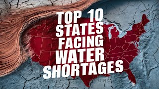 Top 10 States Facing Major Water Shortages [upl. by Caril]