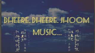 Dheere dheere jhoom dheere dheere new best song Punjabi 2024 [upl. by Lawan]