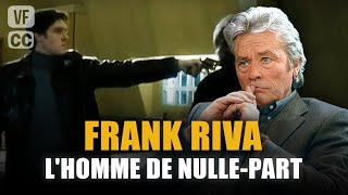 Frank Riva Lhomme de nulle part  Alain Delon  Mireille Darc  Jacques Perrin Ep 1  PM [upl. by Toma]