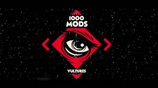 1000mods  Vultures Full Album [upl. by Omero488]