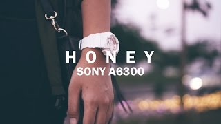 HONEY  Cinematic Short Film  Sony A6300  Sony 35mm F18 [upl. by Esac]