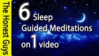 6 Guided Sleep Meditations on one Video No Ads Between Tracks [upl. by Umeko740]