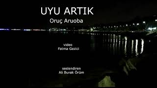 Uyu Artık Oruç ARUOBA [upl. by Hillhouse252]