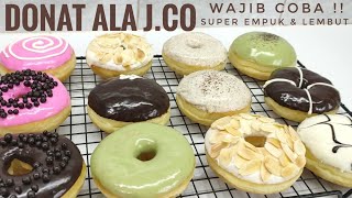 RESEP DONAT ALA JCO super empuk lembut tips amp trik memberi topping donat tanpa kentang [upl. by Anilehcim]