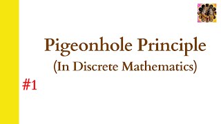 1 Pigeonhole Principle in Discrete Mathematics  Pigeonhole Principle in HindiPigeonholeprinciple [upl. by Becca5]