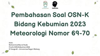 Pembahasan OSNK Kebumian 2023 NO 6970 [upl. by Nwahsed]