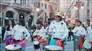 Its Carnival Time I Sa Rua I abcMallorca [upl. by Rosabel]