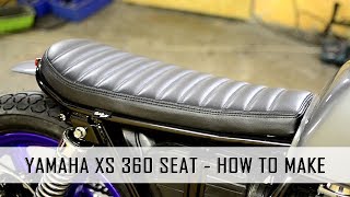 Výroba sedla BratStyle  How to make the seat BratStyle  Cafe Racer Yamaha XS360  400 [upl. by Amrac355]