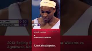 2013 Beijing Semifinals  Serena Williams vs Agniezska Radwanska Full Match on my patreon [upl. by Horace279]