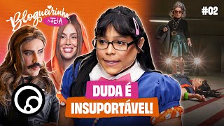 BLOGUEIRINHA A FEIA EP2 SANTA MARI MARIA ME AJUDE  DiaTV [upl. by Otrebmuh]