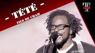 Tété quotFils de Chamquot Live Taratata  Janvier 2007 [upl. by Nnahs]