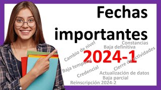 Que no se te pasen las FECHAS IMPORTANTES UnADM 20241 Calendario Académico para Estudiantes [upl. by Ailemak]