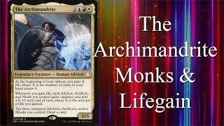 Lets Build The Archimandrite Commander Deck Tech [upl. by Jonme]