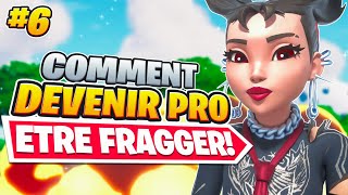 COMMENT DEVENIR PRO 6 ETRE FRAGGER [upl. by Publea596]