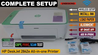 HP DeskJet 2842e Setup Install Ink Alignment WiFi Setup Copy Print Scan Test  HP 2800 Series [upl. by Avot730]