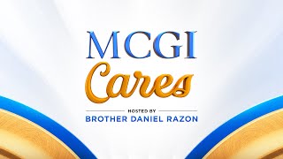 MCGI Cares  English Translation  Thursday August 8 2024 [upl. by Fitzhugh66]