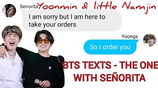 BTS TEXTS  the one with Señorita  YOONMIN [upl. by Held601]