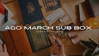 Archer and Olive MARCH Sub box  A Fountain pen [upl. by Oiramed]