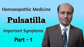 Homoeopathic Medicine  Pulsatilla  short  part  1  Dr Kashif Imran [upl. by Eniamreg893]