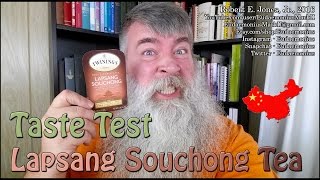 Taste Test  LAPSANG SOUCHONG TEA  Day 17181 [upl. by Einneb461]