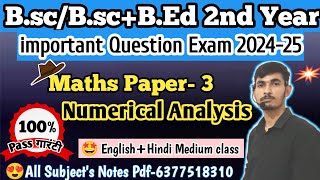 Bsc 2nd Year Numerical Analysis most important questions 2024 ⚡ bsc 2nd year maths 3rd Paper [upl. by Euqinay]