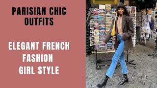 Elegant French Fashion Girl Style  Guide to Parisian Chic Outfits [upl. by Minerva]