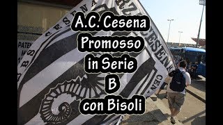 Cesena promosso in serie B con pierpaolo bisoli [upl. by Erskine]