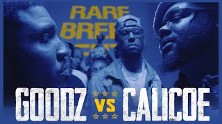 CALICOE VS GOODZ CLASSIC RAP BATTLE  RBE [upl. by Henig508]