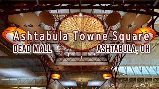 DEAD MALL Ashtabula Towne Square  Ashtabula OH [upl. by Ardnola]