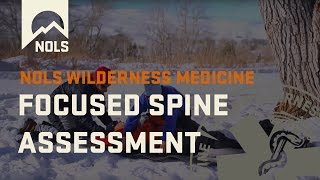 Wilderness Medicine  Focused Spine Assessment [upl. by Faires]