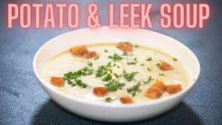 Potato amp Leek Soup a Winters Favourite [upl. by Macdougall730]