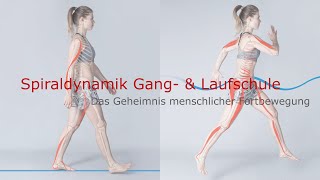 Gangschule amp Laufschule mit Spiraldynamik  Infofilm [upl. by Lamaaj554]