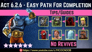 MCOC Act 626  Easy Path for Completion  TipsGuide  No Revives  Story quest [upl. by Atims559]