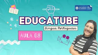 Aula 08  Língua Portuguesa [upl. by Elocim]