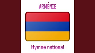 Arménie  Mer Hayrenik  Hymne national arménien Notre patrie [upl. by Puff]