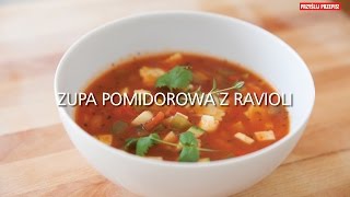 Zupa pomidorowa z ravioli [upl. by Wichern]