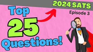 Year 6 Sats Revision Maths 2024  TOP 25 QUESTIONS [upl. by Ahtreb]