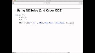 Using Mathematicas NDSolve [upl. by Alwitt958]