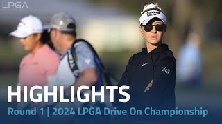 Round 1 Highlights  2024 LPGA Drive On Championship [upl. by Auhoj]