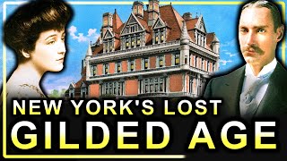 The Lost Gilded Age Mansions of New York Documentary [upl. by Airet]