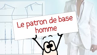 Le patron de base Homme  Tuto couture Homme  Patron couture gratuit HD [upl. by Ricky137]