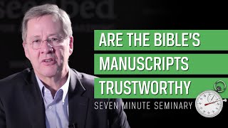 Bill Mounce Are the New Testament Manuscripts Reliable [upl. by Nirraj916]