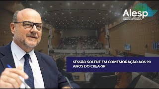 Sessão Solene comemora os 90 anos do CreaSP [upl. by Enaols]