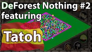 DeForest Nothing 2 Featuring TaToH [upl. by Inaffets993]