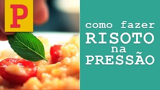 Como fazer risoto na panela de pressão [upl. by Aissert]