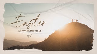 Easter at Watkinsville  Luke 24135 [upl. by Chalmers]