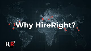 Why HireRight [upl. by Landrum]