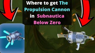 Where to get the Propulsion Cannon in Subnautica Below Zero [upl. by Abbot]