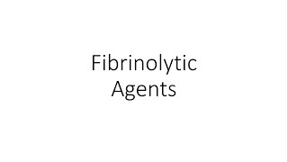 Fibrinolytic Agents  Pharmacology [upl. by Ressan606]